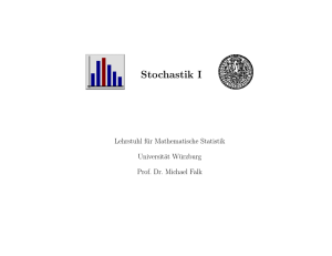 stochastik I Folien - Mathematische Statistik