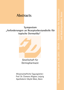 Abstracts des Symposiums - Gesellschaft für Dermopharmazie