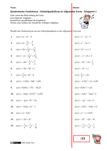 Quadratische Funktionen - Scheitelpunktform in Allgemeine …