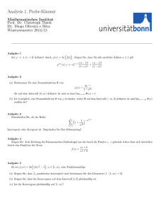 Analysis 1, Probe-Klausur - Mathematisches Institut der Universität