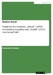 Vergleich der Gedichte Abend (1650) von Andreas Gryphius und