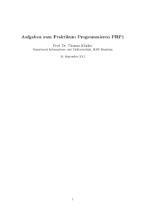 Aufgaben zum Praktikum Programmieren PRP1