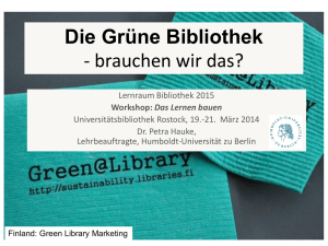 Die Grüne Bibliothek - Universitätsbibliothek Rostock