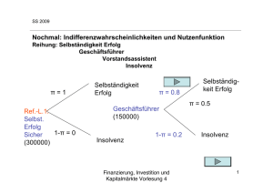 Indifferenzwahrscheinlichkeiten und Nutzenfunktion Ref.-L.1