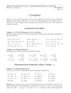 4. ¨Ubungsblatt Geometrie in der Ebene Trigonometrische Funktionen