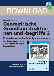 Geometrische Grundkonstruktio- nen und -begriffe 2