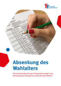 Absenkung des Wahlalters - Deutsches Kinderhilfswerk eV