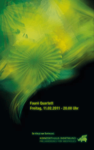 Fauré Quartett Freitag, 11.02.2011