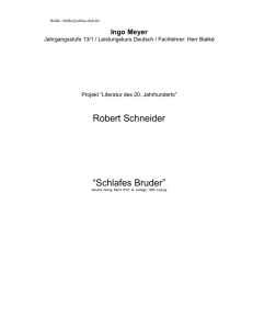 Robert Schneider “Schlafes Bruder”