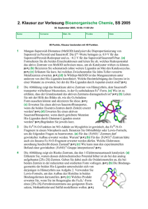 2. Klausur zur Vorlesung Bioanorganische Chemie, SS 2005