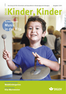 Musik in der Kita - DGUV Kinder, Kinder
