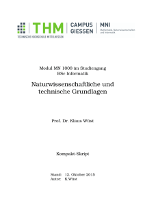 Naturwissenschaftliche und technische Grundlagen