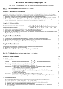 Schriftliche Abschlussprüfung Physik 1997