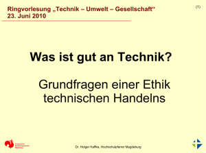 Ringvorlesung „Technik – Umwelt – Gesellschaft“ 23. Juni 2010