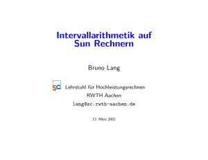 Intervallarithmetik auf Sun Rechnern - RWTH