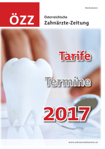 Mediadaten und Termine 2017 - Österreichische Zahnärztekammer