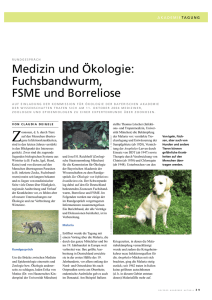 Medizin und Ökologie: Fuchsbandwurm, FSME und Borreliose