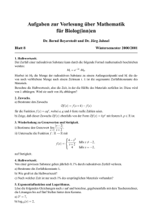 Aufgaben zur Vorlesung ¨uber Mathematik f ¨ur Biolog(inn)en