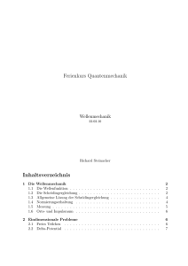 Ferienkurs Quantenmechanik Inhaltsverzeichnis - TUM