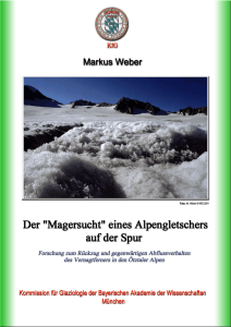 Der „Magersucht“ eines Alpengletschers auf der Spur