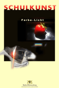SCHULKUNST-Handreichung "Farbe - Licht" (PDF 2 MB)