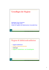 Einfuehrung in die Hygiene - Karl-Franzens