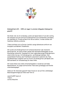 Kindergärtnerin 80 - 100% ab August in privaten bilingualen