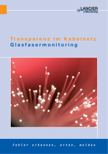 Glasfaser-Monitoring - LANCIER Monitoring GmbH
