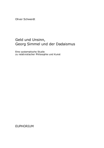 Geld und Unsinn, Georg Simmel und der Dadaismus