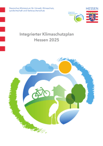 Integrierter Klimaschutzplan Hessen 2025