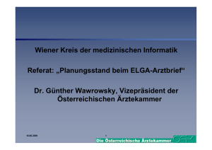 Wiener Kreis der medizinischen Informatik Referat: „Planungsstand