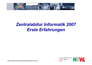 Zentralabitur Informatik 2007 Erste Erfahrungen