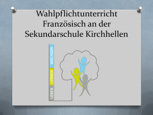 Wahlpflichtunterricht Französisch an der Sekundarschule Kirchhellen