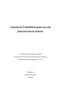 Organische Feldeffekttransistoren mit polarisierbarem Isolator