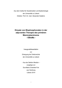 Einsatz von Bisphosphonaten in der adjuvanten Therapie des