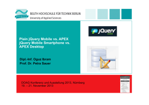 Plain jQuery Mobile vs. APEX jQuery Mobile Smartphone vs