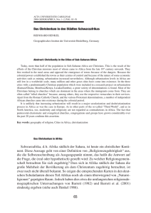 Schwarzafrika, dh Afrika südlich der Sahara, ist heute ein christlicher