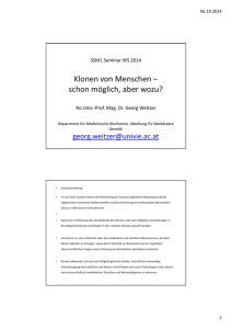 Klonen von Menschen Klonen von Menschen – schon möglich, aber