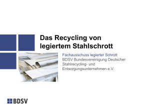 Das Recycling von legiertem Stahlschrott