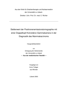 Stellenwert der Positronenemissionstomographie mit einer