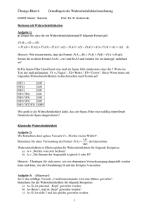 Übungs-Blatt 6 Grundlagen der Wahrscheinlichkeitsrechnung