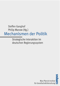 Page 2 Steffen Ganghof, Philip Manow Mechanismen der Politik