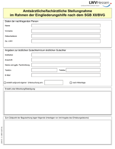 Amtsärztliche/fachärztliche Stellungnahme im Rahmen der