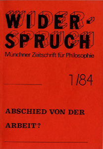 Untitled - Widerspruch - Münchner Zeitschrift für Philosophie