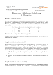 Lineare und Nichtlineare Optimierung 1. ¨Ubungsblatt