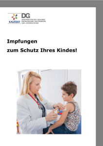 Impfungen zum Schutz Ihres Kindes! - Kaleido-DG
