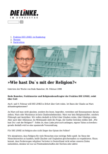 Wie hast Du`s mit der Religion?«: Fraktion DIE LINKE. im Bundestag