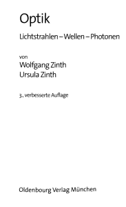 Lichtstra h len - Wellen - Photonen Wolfgang Zinth Ursula Zinth