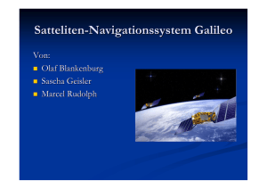 Satteliten-Navigationssystem Galileo