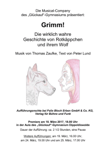 Musical-Premiere "Grimm! Die wirklich wahre Geschichte von